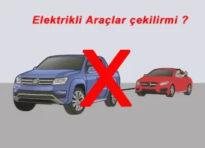 elektrikli araçlar çekilir mi